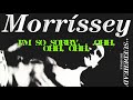 Suedehead (Re -drum mix with lyrics) By:  Morrissey