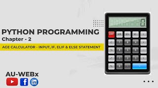 Age Calculator in Python - INPUT, IF, ELIF,ELSE
