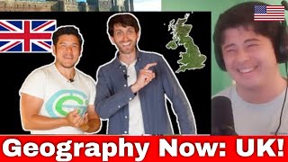 American Reacts Geography Now! UNITED KINGDOM
