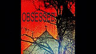 OBSESSED (PROD. Peril)