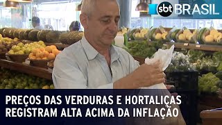 Preços das verduras e hortaliças registram alta acima da inflação | SBT Brasil (27/02/23)