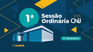 1ª Sessão Ordinária de 2025 - 11 de fevereiro (Manhã)