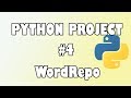 Python Project #4- Word Repo - A Repository of synonyms and Antonyms