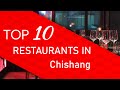 Top 10 best Restaurants in Chishang, Taiwan