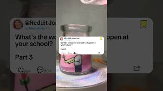 Part3 What's the worst scandal to happen at your school?#story #reddit #askreddit #storytime