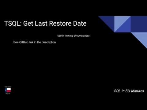 TSQL: Get Last Restore Date TSQL: Get Last Restore Date