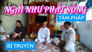 p 149 NGÀI NHƯ PHẬT SỐNG TẠI THẾ CÙNG NGUYỄN AN CHIA SẼ PHẬT PHÁP NHIỆM MẦU