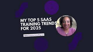 The Top 5 SaaS Training Trends for 2025 pptx