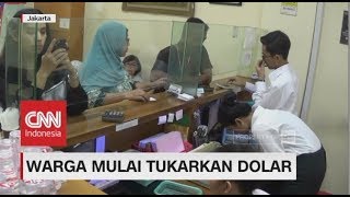 Rupiah Melemah, Warga Mulai Tukarkan Dolar