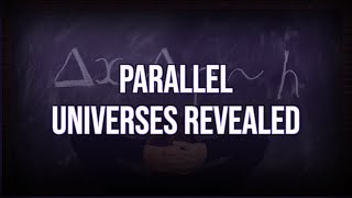The Untold Truth About Parallel Universes That Will Change Everything