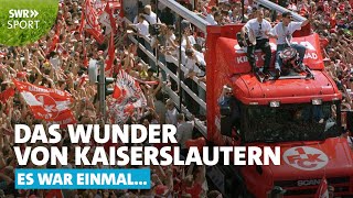 1998: Der FCK wird Meister, Kaiserslautern im Ausnahmezustand | SWR Sport