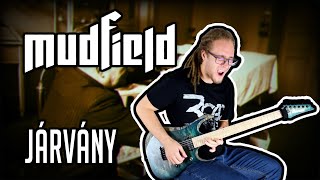 MUDFIELD - Járvány (Guitar cover + tab)