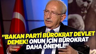 Kemal Kılıçdaroğlu: "Bakan Parti Bürokrat Devlet Demek! Onun İçin Bürokrat Daha Önemli!" | KRT