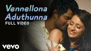 Vetadu Ventadu - Vennellona Aduthunna Video | Vishal, Trisha