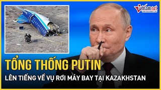 Tổng thống Putin lên tiếng về vụ rơi máy bay tại Kazakhstan | Báo VietNamNet