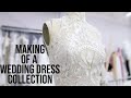 THE MAKING OF A WEDDING DRESS COLLECTION!!! Hayley Paige Spring 2019