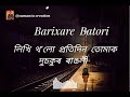 barixare batori anju panchi l tavreed x anwesha x nikhil lyrical video barixarebatori