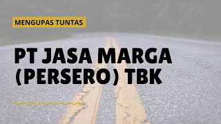 SSI Webinar: Mengupas Tuntas PT Jasa Marga (Persero) Tbk