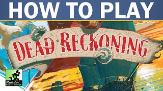 Rahdo Rules Runthrough►►► Dead Reckoning