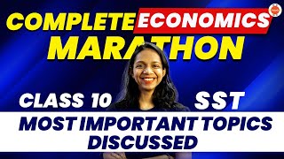 Economics Full Syllabus I Marathon Most Important Questions | CBSE Class10 One Shot@VedantuClass910