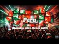 Fireboy DML & Ed Sheeran - Peru (Afro House Remix 2026) | Korazin