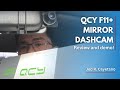 QCY F11+ Mirror Dashcam Review and Demo