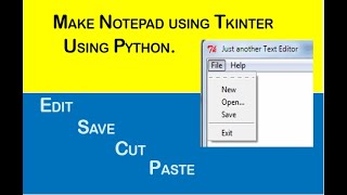 Make a Notepad with Python | Python Project
