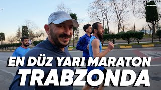 En düz Yarı Maraton / 45. Trabzon Yarı Maratonu. Fastest Half Marathon