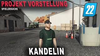 LS22 - Projekt und Hofvorstellung von Chrissy auf der Kandelin!