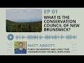 What is the Conservation Council of New Brunswick?