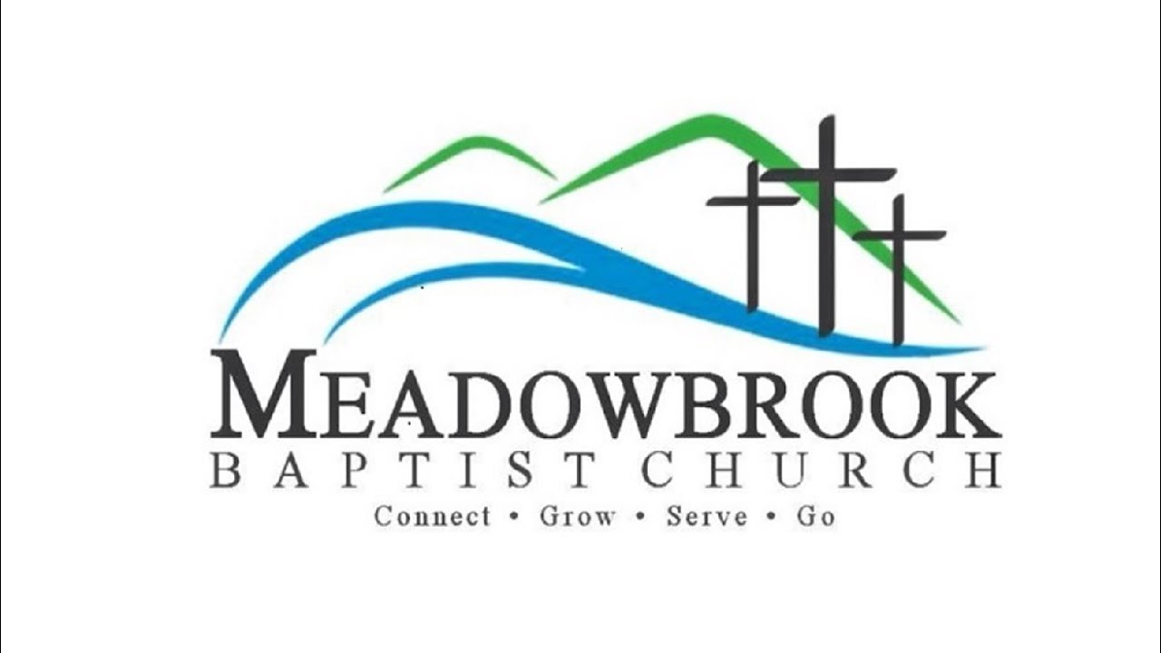 Meadowbrook Baptist Church I Oxford, AL I February 20, 2022 I Sunday ...