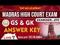 🔴MADRAS HIGH COURT EXAM | EXAMINER ...ETC | GS &  MATHS ANSWER KEY EXPLANTION | 19.10.2024 | TAF