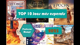 Top 10 Més esperats del 2025