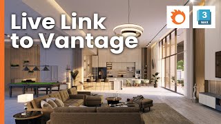 Exploring Live Link to Vantage in Corona 12 update 1 for 3ds Max