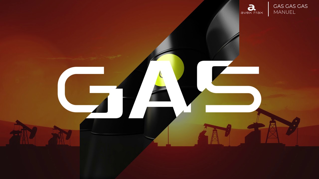 Gas Gas Gas Extended Mix Manuel Song Lyrics Music Videos Concerts