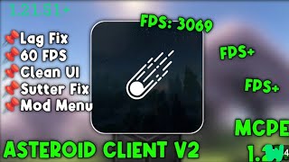 Asteroid Client V2 For MCPE 1.21+ [MOD MENU] ( Download link in the comment box )