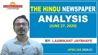 THE HINDU NEWS ANALYSIS | JUNE 27, 2020 | BY LAXMIKANT JAYBHAYE | LUKMAAN IAS