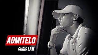 Chris Lam - Admítelo ( Official Lyric Video)