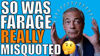 What Did Farage Really Mean?