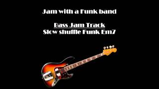 Backing Track-BASS - Old school slow Funk shuffle in E