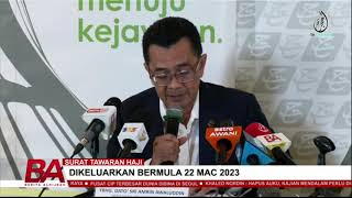 SURAT TAWARAN HAJI DIKELUARKAN BERMULA 22 MAC 2023