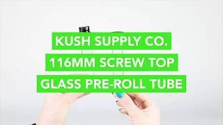 Kush Supply Co. 116mm Premium Borosilicate Glass Tubes