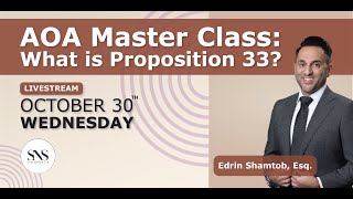 AOA Master Class: What is Proposition 33?