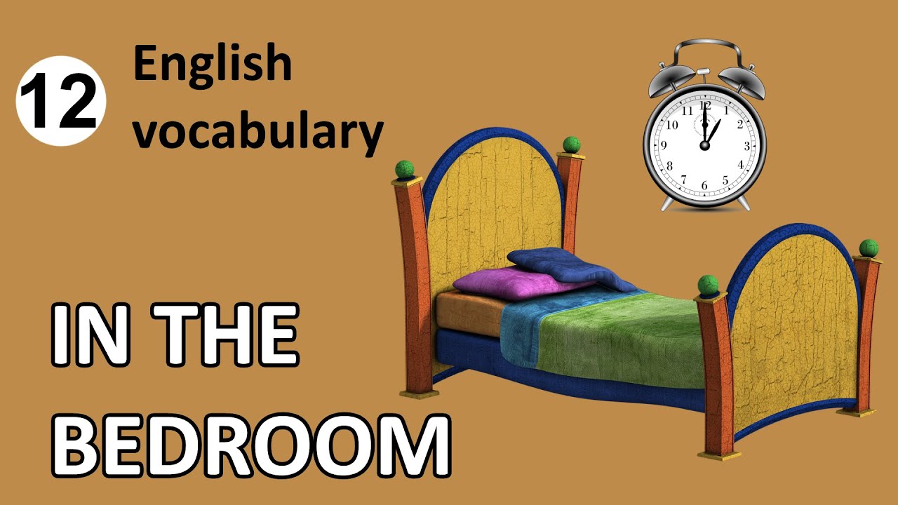 In The Bedroom 12 English Vocabulary Youtube