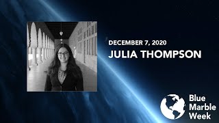 Julia Thompson: Stanford Student Space Initiative - Grand Architecture - Blue Marble Week - Day 1