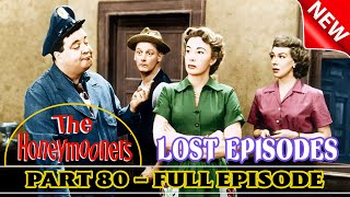 The Honeymooners 🌹 Lost Episodes : Part 80 🌹 Full Episodes 🌹 Classic Comedy #JackieGleason