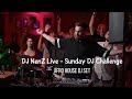 DJ NenZ Live - Sunday DJ Challenge @ Oxford Pub /  AFRO HOUSE DJ SET