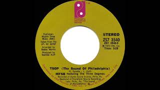 1974 HITS ARCHIVE: TSOP (The Sound Of Philadelphia) - MFSB & The 3 Degrees (a #1 record--stereo 45)