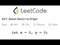 LeetCode Robot Return To Origin Solution Explained - Java