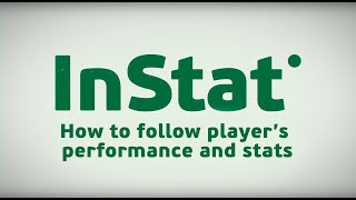 InStat Series Ep.6: How to follow a player's performance \u0026 stats